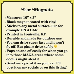 May include: Text on a yellow background reads "Car Magnets." The text describes black vinyl-coated magnets that measure 10" x 3" and stick to metal surfaces. The magnets are durable, made for outdoor use, and printed in Louisville, KY.