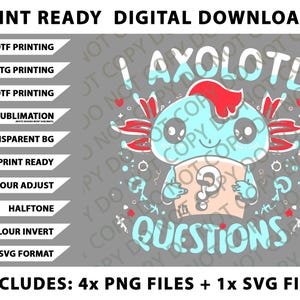 I Axolotl Questions Funny Retro Png Bundle, SVG Files, Digital Downloads