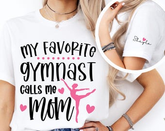 Personalized Gymnastics Mom Sweatshirt My Favorite Gymnast Call me Mom, Personalized Gift for Mom, Custom Gymnastics Mom Sweatshirt