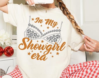 Moletom Comfort Colors da Era Showgirl, Camiseta Showgirl Life, Moletom Showgirl, Camiseta In My Showgirl Era, Camiseta Showgirl Fan - Presente para Fãs