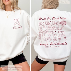 Personalized Bachelorette Wine Club Sweatshirt: Bride On Cloud Wine