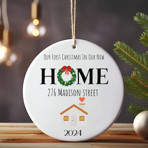 Personalized New Home Ornament - Our First Christmas in Our New Home Christmas Ornament - New House Ornament