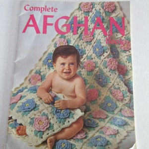 Complete Afghan Book, knit and crochet afghans, 1970, SA;E