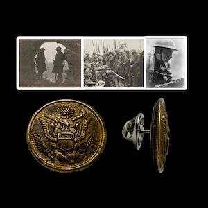 RARE Original 1918 American Expeditionary Force (A.E.F.) U.S. Army Soldier Uniform Button Pin History Gift Limited Edition COA Included