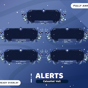 Puede incluir: Cinco superposiciones de alerta de Twitch animadas con un tema celestial. Cada superposición presenta un fondo azul oscuro con un borde blanco y un diseño floral. El texto en cada superposición dice "new cheer", "new donation", "new raid", "new follower" y "new subscriber".