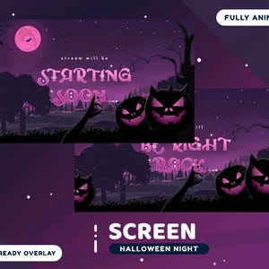 May include: A Halloween-themed screen overlay with a purple and black color scheme. The design features a full moon, silhouettes of trees, and jack-o'-lanterns. Text includes "Starting Soon" and "Be Right Back". The overlay is fully animated.