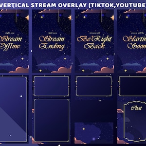 May include: Vertical stream overlay graphics for TikTok and YouTube. The design features a night sky with stars, clouds, and text such as "Stream Offline," "Stream Ending," "Be Right Back," and "Starting Soon." Includes chat and display boxes.