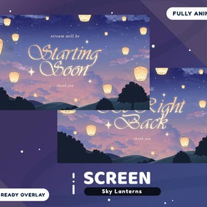 May include: Animated screen overlay depicting a night sky with floating lanterns. The text "Starting Soon" is displayed in elegant script, with "thank you" below. The design includes mountains, trees, and stars, with a "Fully Animated" label.
