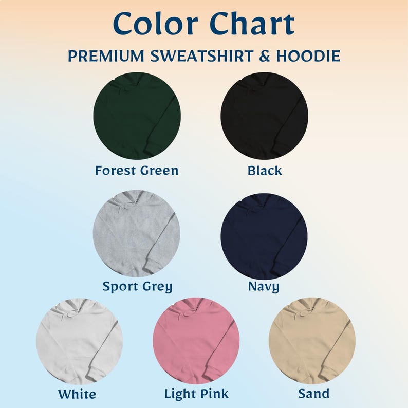 Puede incluir: Carta de colores para sudaderas y sudaderas con capucha premium. La imagen muestra una paleta de colores que incluye verde bosque, negro, gris deportivo, azul marino, blanco, rosa claro y arena. Cada color est&aacute; representado por un c&iacute;rculo con un dise&ntilde;o de sudadera con capucha.