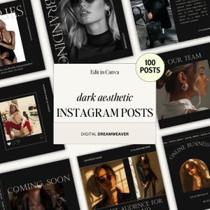 100 Premium Dark Aesthetic Instagram Post Templates | Minimalist, Moody, Editorial Social Media Designs | Fashion Themed Instagram Posts