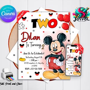 May include: A birthday invitation featuring Mickey Mouse, with the text "TWO" in yellow and red. The invitation includes the name "Dilan" and the words "Is Turning 2". A smartphone displays the same design.