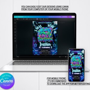 May include: A laptop and smartphone display a birthday invitation design. The invitation features the text "67 Six Seven Justin is turning 7" in a colorful, graffiti-style font. The design includes stars and lightning bolts.