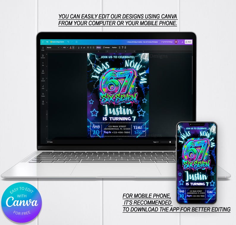 May include: A laptop and smartphone display a birthday invitation design. The invitation features the text "67 Six Seven Justin is turning 7" in a colorful, graffiti-style font. The design includes stars and lightning bolts.