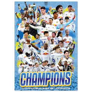 Leeds United 2024/25 Championship Winning Season Poster