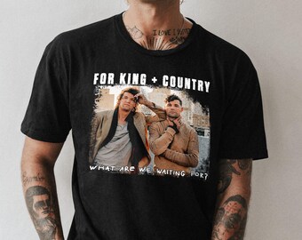 For King And Country Members T-Shirt – For King And Country Music Tee