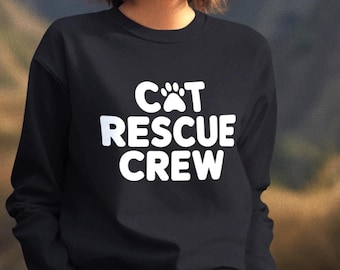 Cat Rescue Crew Sweatshirt | Unisex Pullover | Shelter Volunteer Gift | Cozy Foster Crewneck