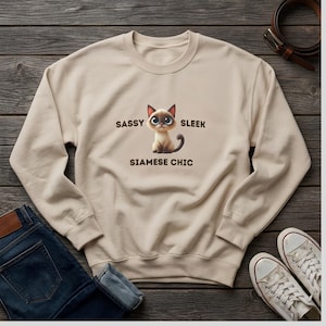 Siamese Cat Graphic Sweatshirt: Sassy Unisex Cat Lover Gift