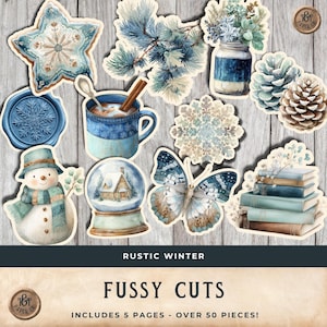 May include: A selection of winter-themed fussy cuts, featuring a snowman, snowflake, butterfly, and snow globe. The designs use blue, white, and brown watercolor illustrations. The text "RUSTIC WINTER" and "FUSSY CUTS" are also visible.