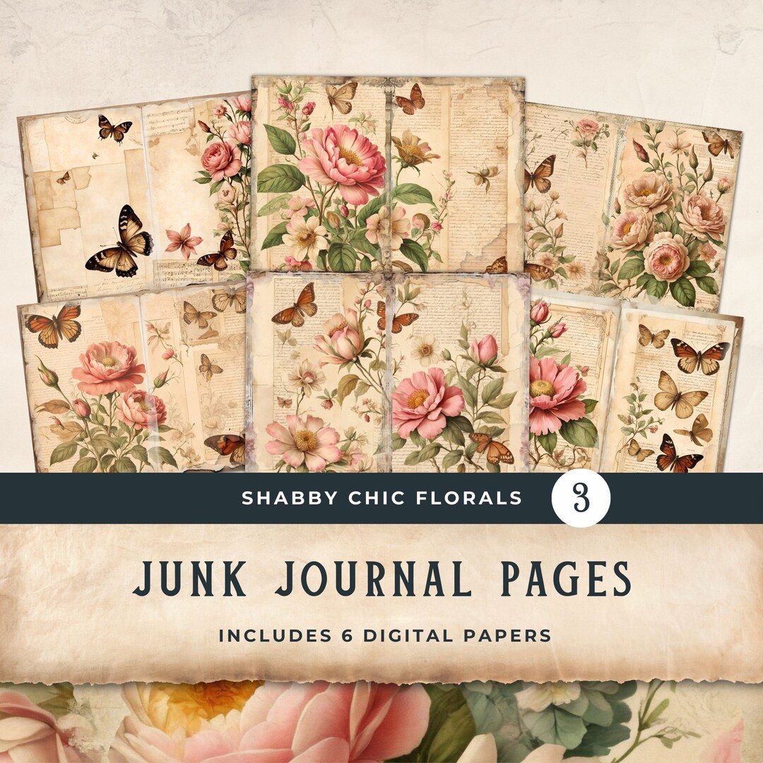 Shabby Chic Junk Journal Garden Digital Paper Floral, 6 Printable ...