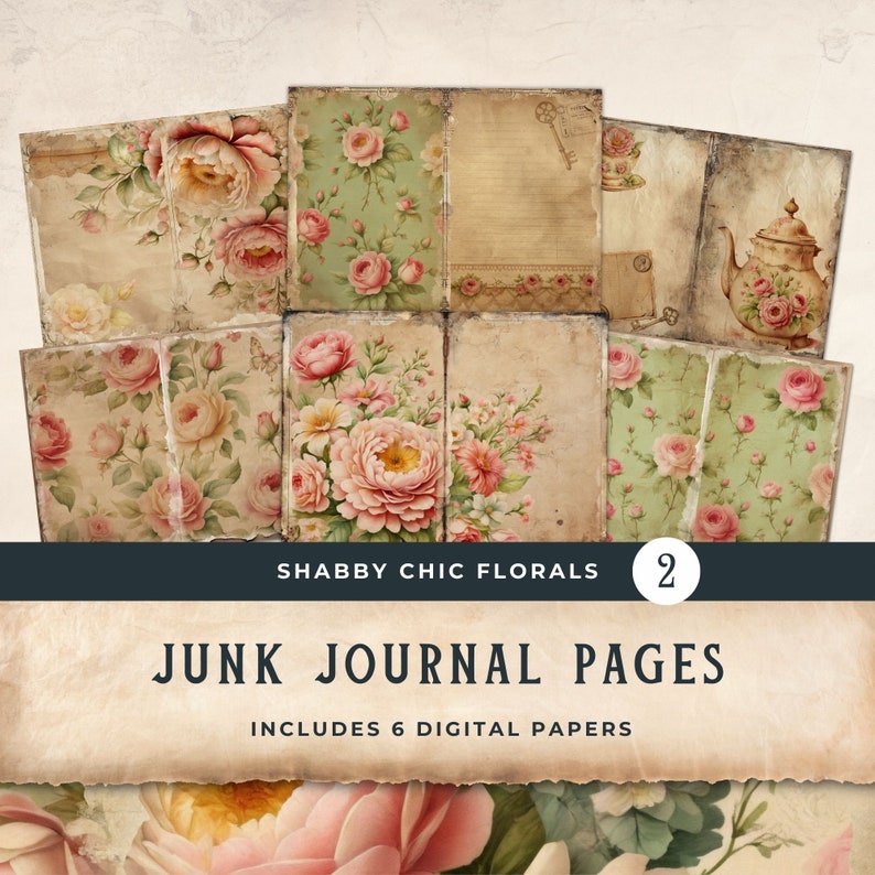 Shabby Chic Junk Journal Garden Digital Paper Floral, 6 Printable ...