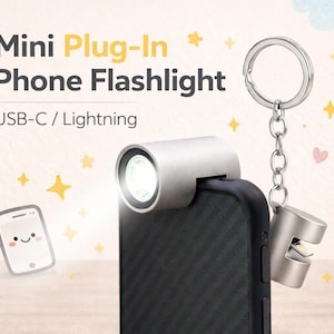 Super Bright Phone Flashlight for Night Walks, Emergencies & Outdoor, Plug-In USB-C / iPhone Lightning, Mini Clip-On LED, Keychain Light