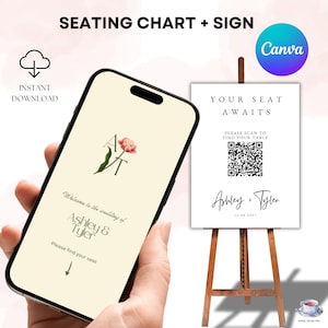May include: A digital seating chart template displayed on a smartphone screen and a matching printed sign on a wooden easel. The designs feature the text "Your Seat Awaits," "Ashley & Tyler," a QR code, and a floral graphic with the letters A and T.