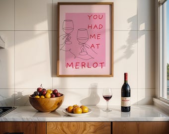You Had Me at Merlot Poster – Minimalist Wine Art Print
