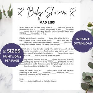 May include: A printable baby shower Mad Libs game with fill-in-the-blank prompts. The design features the text "Baby Shower" in a handwritten font, with two heart graphics. Includes a dark purple circle with the text "Instant Download".
