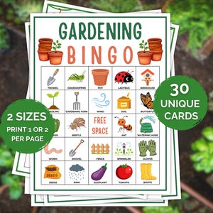 May include: A stack of Gardening Bingo cards with a green border. The cards feature illustrations of gardening tools, insects, and plants. Text on the cards includes "Gardening Bingo", "2 Sizes", "Print 1 or 2 per page", and "30 Unique Cards".