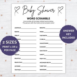 May include: A white paper sheet featuring a Baby Shower Word Scramble game with black text and heart icons. The game includes a list of scrambled baby-related words with blank lines for answers. Two purple circular badges state 2 SIZES PRINT 1 OR 2 PER PAGE and ANSWER KEY INCLUDED.