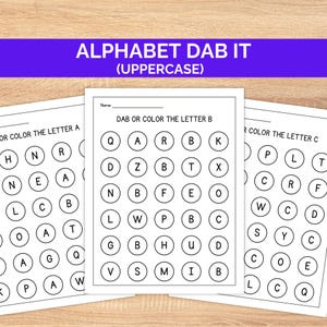 May include: Black and white printable worksheet with the title "Alphabet Dab It (uppercase)". The worksheet has three sections, each with a grid of circles containing uppercase letters. The instructions for each section are "Dab or color the letter [letter]" with the letter being A, B, and C.