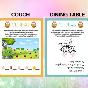 May include: Two printable Easter egg hunt clue cards. The first card is yellow with the text "Couch Clue #2" and an illustration of a bunny dropping colorful eggs with letters on them. The second card is green with the text "Dining Table Clue #3" and an illustration of a bunny with the text "Happy Easter".