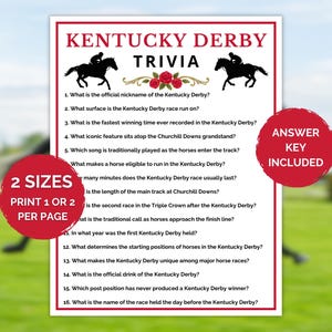May include: A white printable sheet with Kentucky Derby trivia questions. The sheet has a red border and features silhouettes of horses and riders. A red circle indicates an answer key is included. Text on the sheet includes "2 sizes" and "print 1 or 2 per page."