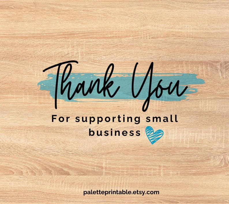 Puede incluir: Un fondo de madera con las palabras "Thank You" en escritura negra sobre un rect&aacute;ngulo turquesa. Debajo, el texto dice "For supporting small business" con un coraz&oacute;n turquesa. El nombre de la tienda Etsy "paletteprintable.etsy.com" est&aacute; en la parte inferior.