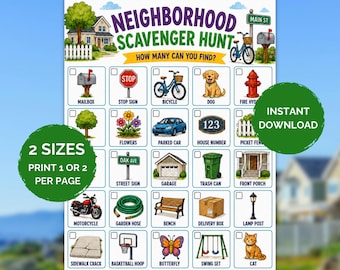 May include: A neighborhood scavenger hunt game sheet featuring a grid of twenty-five illustrations including a mailbox, stop sign, bicycle, dog, fire hydrant, flowers, car, house number, fence, street sign, garage, trash can, porch, motorcycle, hose, bench, box, lamp post, sidewalk crack, basketball hoop, butterfly, swing set, and cat.