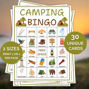 May include: Camping Bingo game cards with illustrations of camping-related items like a tent, backpack, and binoculars. The cards are labeled with words like "marshmallows" and "trail sign". The image includes the text "2 sizes, print 1 or 2 per page" and "30 unique cards".