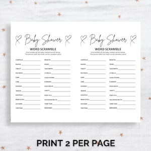 May include: A white paper sheet featuring two identical Baby Shower Word Scramble game cards printed in black ink. Each card includes the title, instructions, and a list of scrambled baby-related words with blank lines for writing answers.
