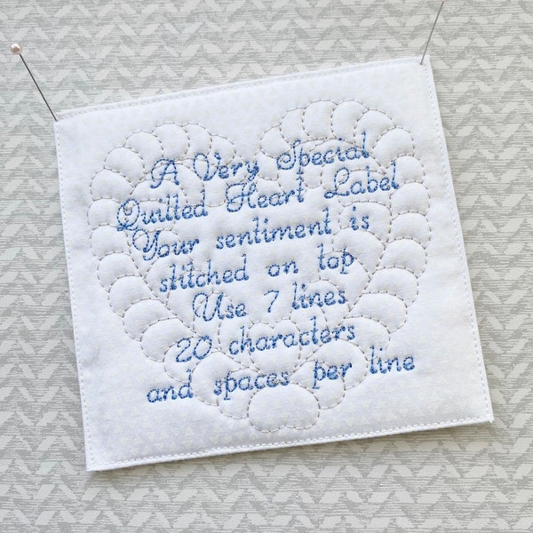 A Very Special Quilted Heart Custom Embroidered Quilt Label Personalize With Your Sentiment Made To Order FAST Delivery