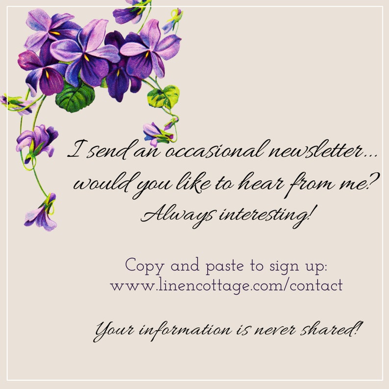 May include: A cream-colored graphic with a floral design of purple violets in the upper left corner. Text reads: "I send an occasional newsletter... would you like to hear from me? Always interesting!" and a website address.