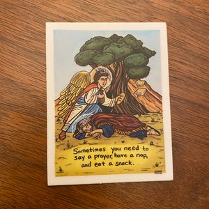 Sticker- St. Elijah Pray, Eat, Nap 2”x3”— illustration