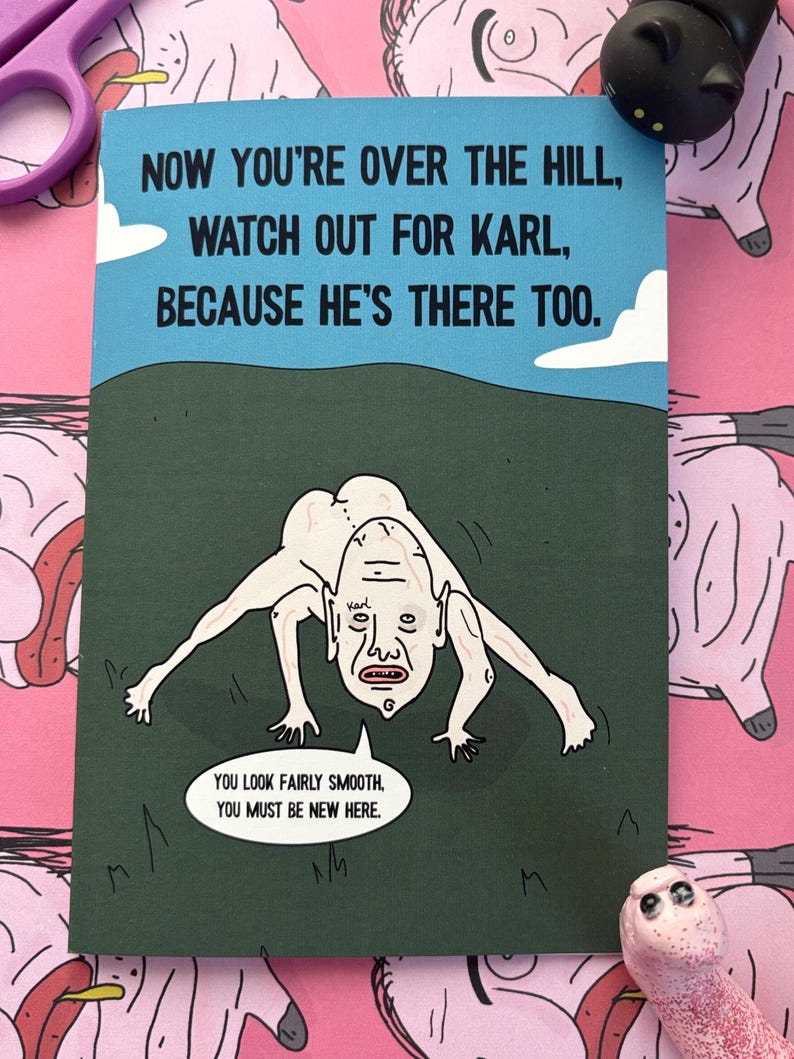 Weird card with old over the hill joke on. Strange and odd design. 300gsm card. Roughly 11 x 16cm. Alien dark humoured alternative card.