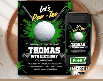 May include: A black and green golf-themed birthday invitation with the text "Let's Par-Tee" and a golf ball. The invitation includes the name "Thomas" and event details. A smartphone displays the invitation design.