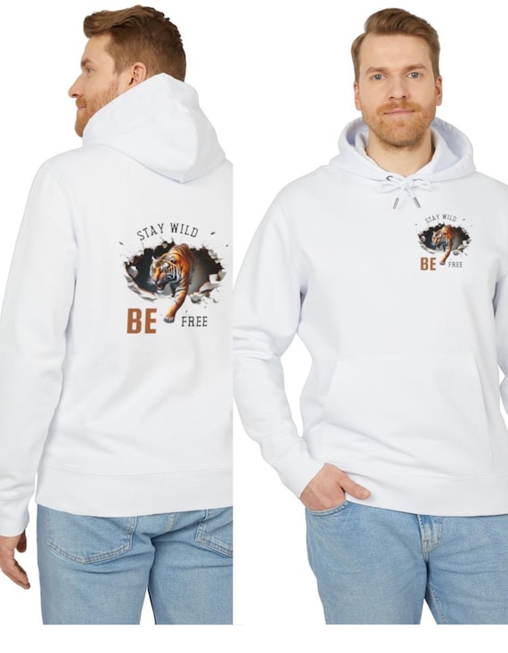 Tiger Graphic Hoodie – Stay Wild Be Free Sweatshirt