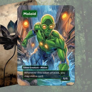 Peut inclure: Une carte à collectionner rectangulaire représentant une créature humanoïde à la peau verte avec des yeux et des marques thoraciques orange lumineux, courant dans l'eau. La carte affiche le texte Moloid, Token Creature - Minion, et Whenever this token attacks, you may mill a card, avec une puissance et une endurance de 1/1.