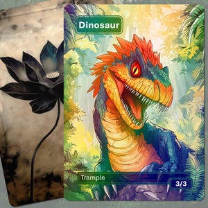 May include: A colorful illustration of a dinosaur card with the text "Dinosaur" in green, "Trample" in black, and "3/3" in black. The card has a foil finish.