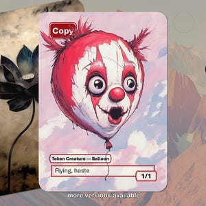 Balloon Copy Token MTG (for use with The Jolly Balloon Man)