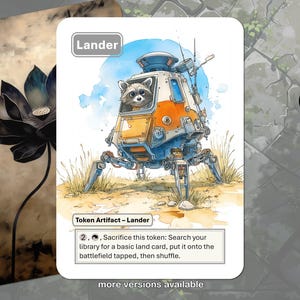 May include: A watercolour illustration of a card featuring a raccoon piloting a futuristic vehicle labelled "Lander." The card has a blue sky background and text that reads "Token Artifact - Lander." The card also has instructions for use.