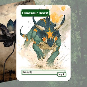 May include: A fantasy card featuring a triceratops-like dinosaur with blue and orange accents, labeled "Dinosaur Beast." The card has the word "Trample" at the bottom. A second card with a black and blue floral design is partially visible.