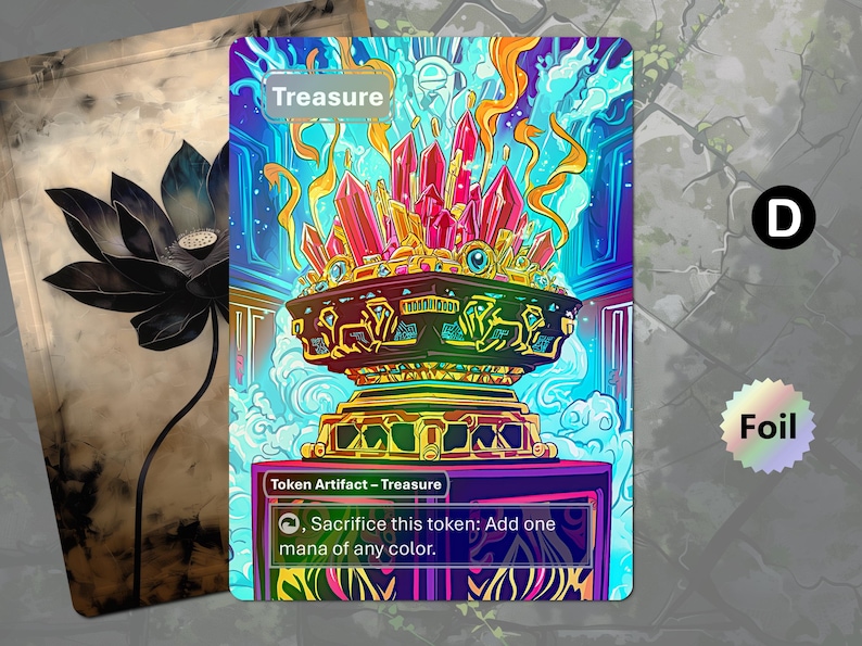 May include: A vibrant fantasy art card featuring a treasure chest overflowing with crystals. The card has a foil finish and the word "Treasure" at the top. The card also has the text "Token Artifact - Treasure".