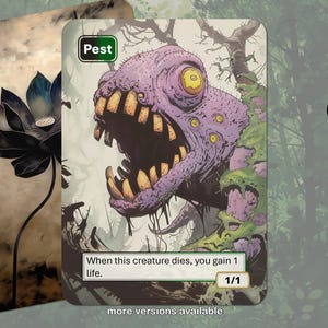 May include: A fantasy art card featuring a grotesque purple creature with a gaping mouth and sharp teeth, labeled "Pest." The card includes text about gaining life when the creature dies and a 1/1 power/toughness rating. A second card with a black lotus flower is also visible.